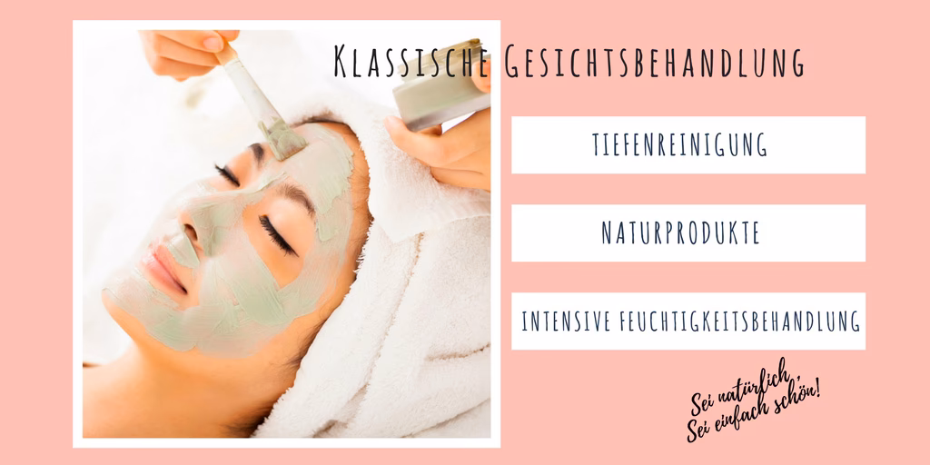 Was ist eine klassische Gesichtsbehandlung?